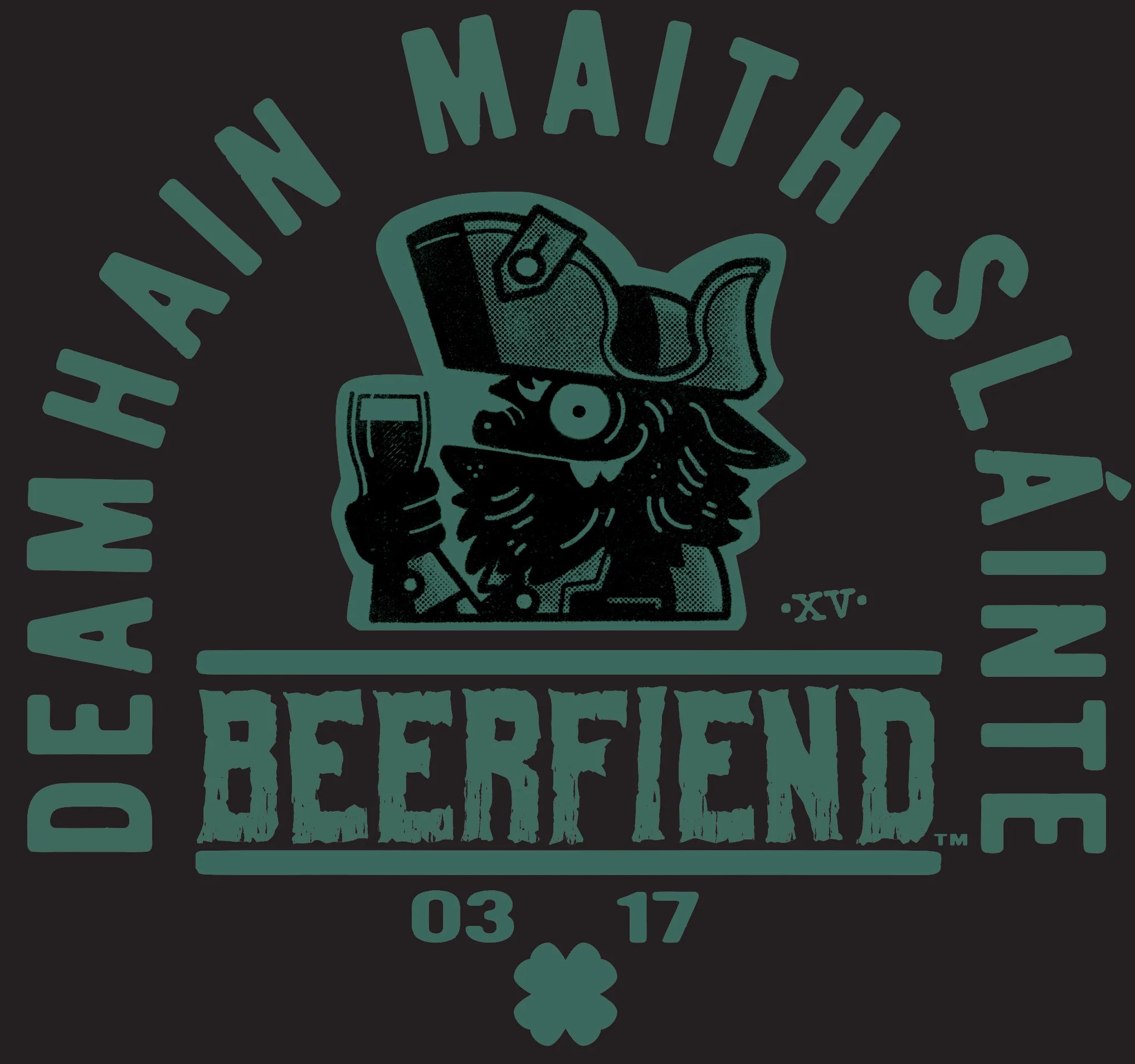 St. Patrick's  Deamhain Beerfiend T-shirt | Gaelic toast tee